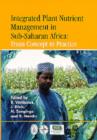 Image for Integrated plant nutrient management in Sub-Saharan Africa  : from concept to practice