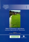 Image for Water productivity in agriculture  : limits and opportunities for improvement
