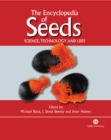 Image for The encyclopedia of seeds  : science, technology and uses
