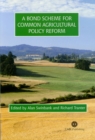 Image for A bond scheme for Common Agricultural Policy reform