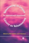 Image for Volunteering as leisure / leisure as volunteering  : an international assessment