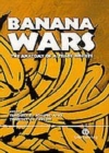Image for Banana Wars : The Anatomy of a Trade Dispute