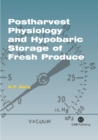 Image for Postharvest Physiology and Hypobaric Storage of Fresh Produce