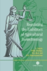 Image for Regulating the Liabilities of Agricultural Biotechnology