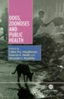 Image for Dogs, Zoonoses and Public Health