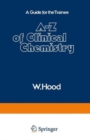 Image for A. to Z. of Clinical Chemistry : A Guide for the Trainee