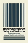 Image for Benzodiazepines : Today and Tomorrow : 1st International Symposium : Papers