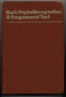 Image for Basic Psychotherapeutics : A Programmed Text