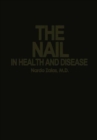 Image for The Nail in Health and Disease