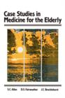 Image for Case Studes in Medicine for the Elderly