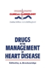 Image for Drugs in the Management of Heart Disease