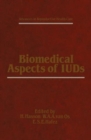 Image for Biomedical Aspects of Intrauterine Devices