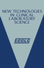 Image for New Technologies in Clinical Laboratory Science