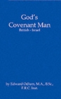 Image for God&#39;s Covenant Man : British-Israel