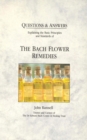 Image for Questions &amp; answers  : explaining the basic principles and standards of the Bach flower remedies