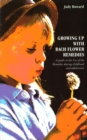 Image for Growing Up With Bach Flower Remedies : A Guide to the Use of the Remedies During Childhood and Adolescence