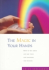 Image for The Magic in Your Hands
