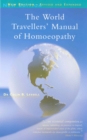Image for The world travellers&#39; manual of homoeopathy