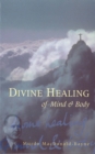 Image for Divine healing of mind and body  : (the Jesus lectures)