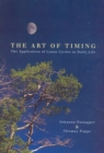Image for The art of timing  : the application of lunar cycles in daily life