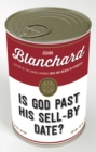 Image for Is God past his sell by Date ?