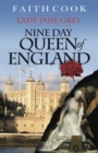 Image for Nine Day Queen of England : Lady Jane Grey
