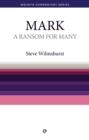 Image for Ransom for Many - Mark: The Gospel of Mark simply explained
