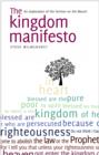 Image for The kingdom manifesto: an exploration of the Sermon on the Mount for today