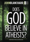 Image for Does God believe in atheists?