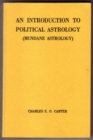 Image for An Introduction To Political Astrology