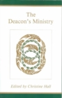 Image for The Deacon&#39;s Ministry