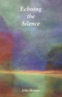 Image for Echoing the Silence