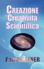 Image for Creazione e creativita scientifica