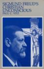 Image for Sigmund Freud&#39;s Christian Unconscious