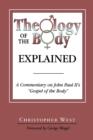 Image for Theology of the Body Explained