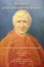 Image for Blessed John Henry Newman - A Richly Illustrated Portrait