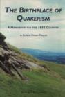 Image for The Birthplace of Quakerism