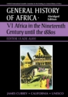 Image for General history of Africa6: Africa in the nineteenth century until the 1880s