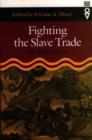 Image for Fighting the slave trade  : West African strategies