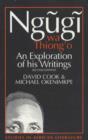 Image for Ngugi wa Thiong&#39;o  : an exploration of his writings