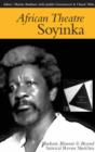 Image for African Theatre 5: Soyinka. Blackout, Blowout and Beyond