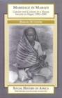 Image for Marriage in Maradi  : gender and culture in a Hausa society in Niger, 1900-1989