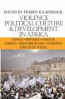 Image for Violence, political culture &amp; development in Africa