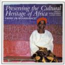 Image for Preserving the Cultural Heritage of Africa