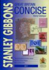 Image for Stanley Gibbons Great Britain concise stamp catalogue