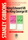 Image for King Edward VII to King George VI