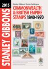 Image for Stanley Gibbons stamp catalogue: Commonwealth and British Empire stamps, 1840-1970