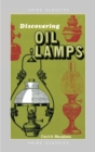 Image for Discovering Oil Lamps