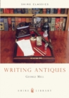 Image for Writing antiques