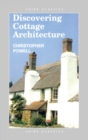 Image for Discovering Cottage Architecture